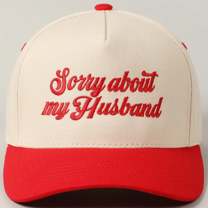 Sorry About My Husband Cap