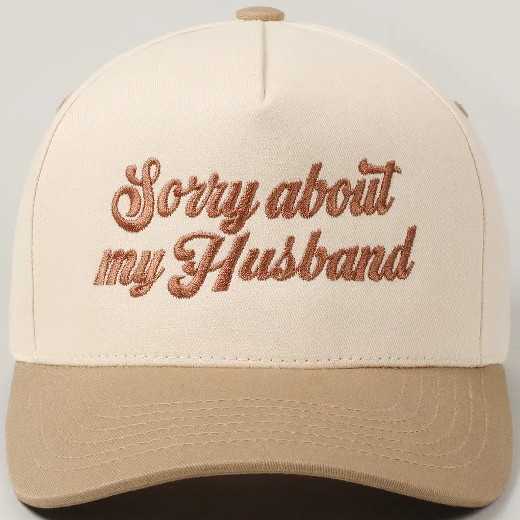 Sorry About My Husband Cap