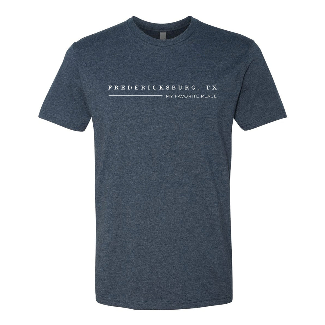 Fredericksburg - My Favorite Place T-Shirt Fredericksburg Texas Store