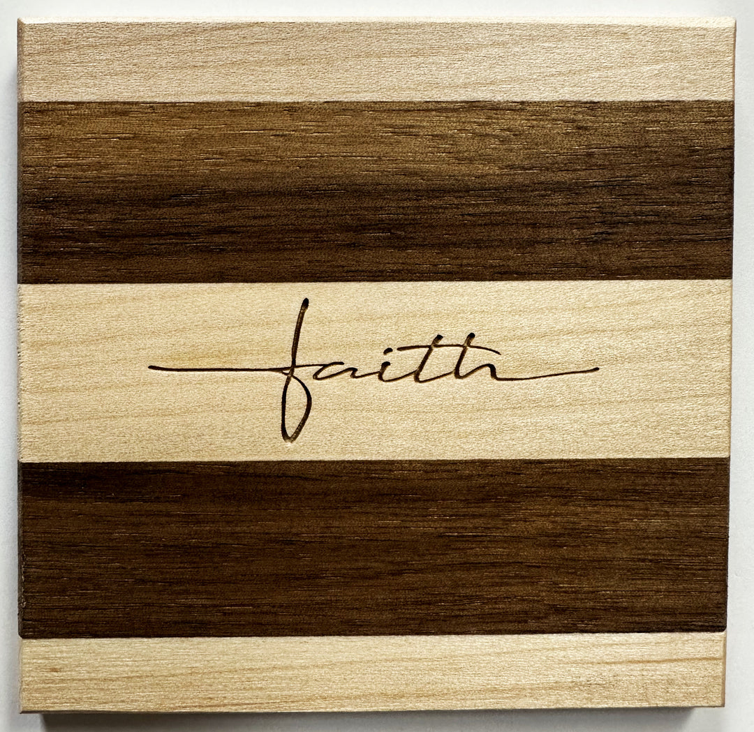 Faith - Wood Coaster