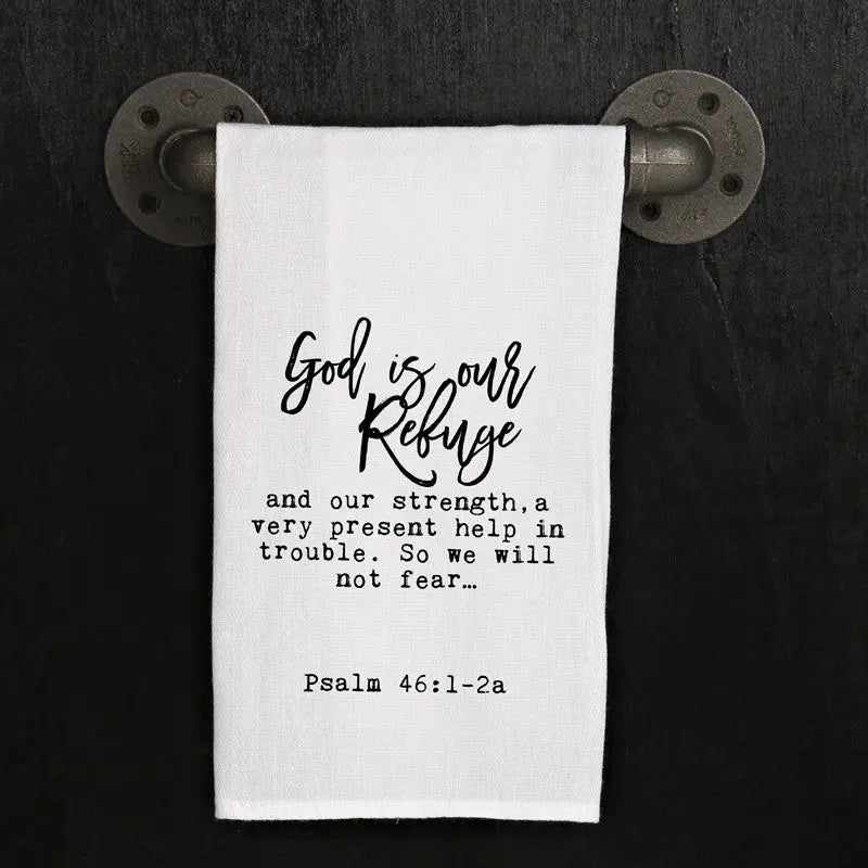 Kitchen Towel "God Is Our Refuge And Our Strength"