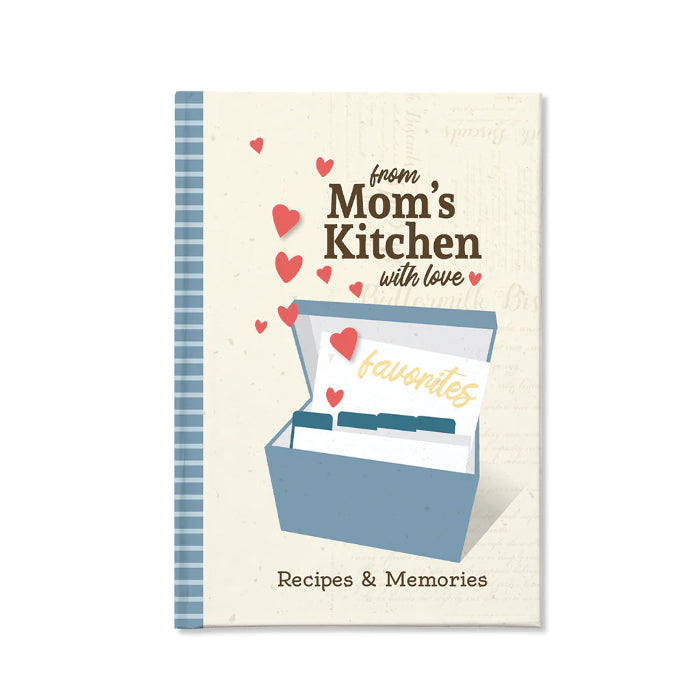 From Mom's Kitchen With Love Book