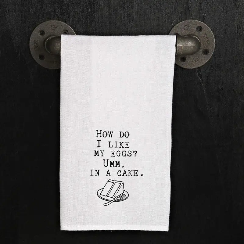 Kitchen Towel "How Do I Like My Eggs"