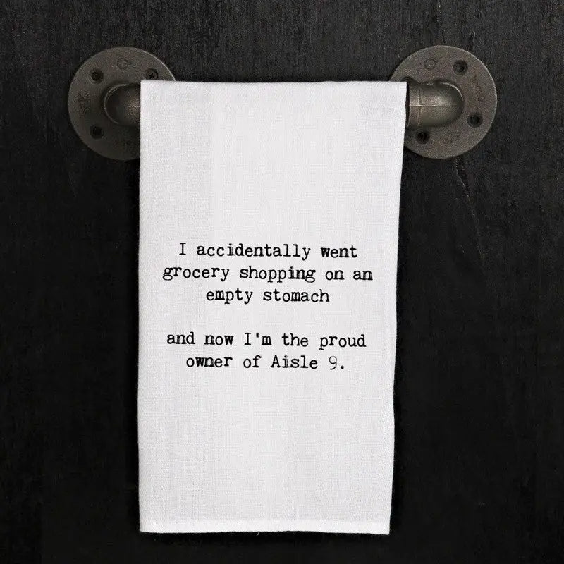 Kitchen Towel "I Accidently Went Grocery Shopping"