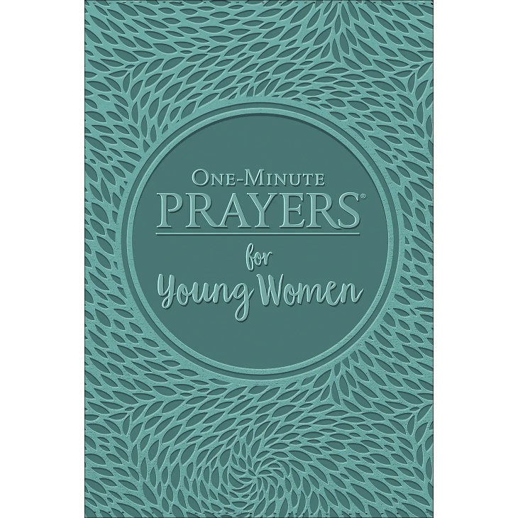 One Minute Prayers For Young Women